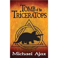 Tomb of the Triceratops