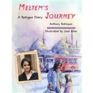 Meltem's Journey A Refugee Diary