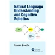 Natural Language Understanding and Cognitive Robotics