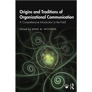 Organizational Communication: A Comprehensive Introduction