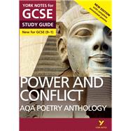 AQA Poetry Anthology - Power and Conflict: York Notes for GCSE (9-1)