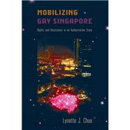 Mobilizing Gay Singapore