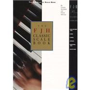 The FJH Classic Scale Book