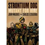 Strontium Dog: Mutant for Hire