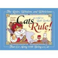 Cats Rule!