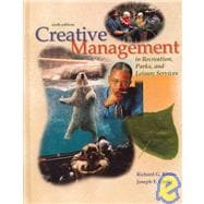 Creative Management in Recreation, Parks and Leisure Services : Guidelines for Success