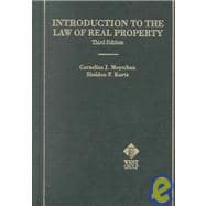 Introduction to the Law of Real Property: An Historical Background of the Common Law of Real Property and Its Modern Applications