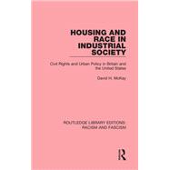 Housing and Race in Industrial Society