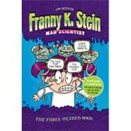 The Three-Headed Book Lunch Walks Among Us; The Invisible Fran; The Fran That Time Forgot