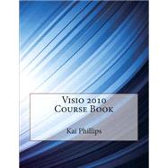 Visio 2010 Course Book