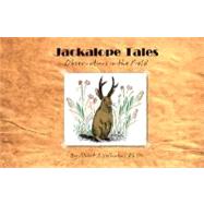 Jackalope Tales: Observations in the Field