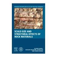 Scale-size and Structural Effects of Rock Materials