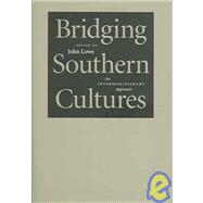 Bridging Southern Cultures: An Interdisciplinary Approach
