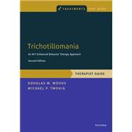 Trichotillomania: Therapist Guide