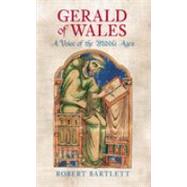 Gerald of Wales A Voice of the Middle Ages
