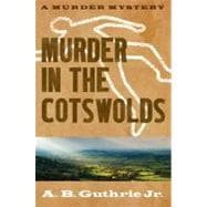 Murder in the Cotswolds