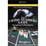 The Crime Numbers Game: Management by Manipulation