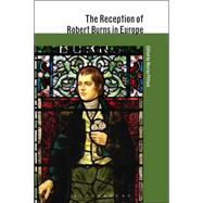 The Reception of Robert Burns in Europe