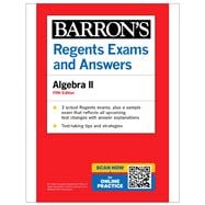 Regents Exams and Answers: Algebra II, Fifth Edition (Barron's New York Regents)