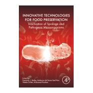 Innovative Technologies for Food Preservation