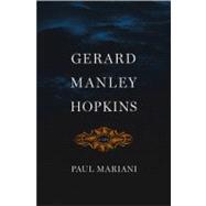 Gerard Manley Hopkins : A Life