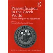 Personification in the Greek World: From Antiquity to Byzantium