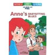 Anne's Babysitting Blues