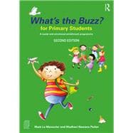What's the Buzz? for Primary Students