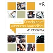 Principles of American Journalism: An Introduction,9781138910317