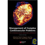 Management of Complex Cardiovascular Problems : The Evidence-Based Medicine Approach