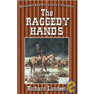 The Raggedy Hands