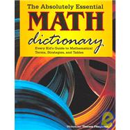The Absolutely Essential Math Dictionary