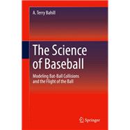 The Science of Baseball