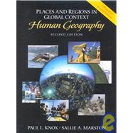 Places and Regions in Global Context: Human Geography, Updated