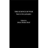 The Science of War: Back to First Principles