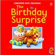 Usborne Easy Reading the Birthday Surprise