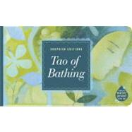 Tao of Bathing : Calming Reflections for the Bath: A Waterproof Book