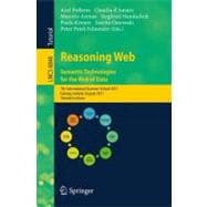 Reasoning Web; Semantic Technologies for the Web of Data