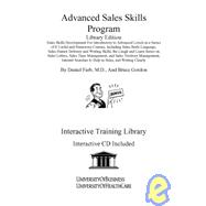 Advanced Sales Skills Program: Sales Skills Development in a Series of 8 Useful and Humorous Courses, Including Sales Body Language, Sales Humor Delivery and Writing Skills, the