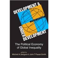 Development and Underdevelopment: The Political Economy of Global Inequality