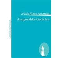 Ausgew„hlte Gedichte