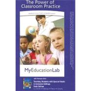 MyEducationLab Access Code: Teaching Students with Special Needs in Inclusive Settings, Sixth Edition: with Pearson eText (6-Month Access),9780132490320