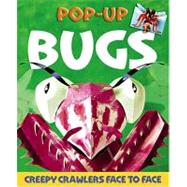 Bugs Pop-Up Creepy Crawlers Face-to-Face