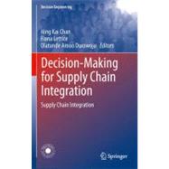 Decision-Making for Supply Chain Integration