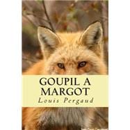 Goupil a Margot