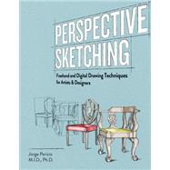 Perspective Sketching Freehand and Digital Drawing Techniques for Artists & Designers