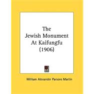 The Jewish Monument At Kaifungfu