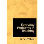 Everyday Problems in Teaching
