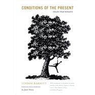 Conditions of the Present