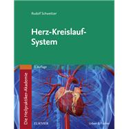 Die Heilpraktiker-Akademie. Herz-Kreislauf-System